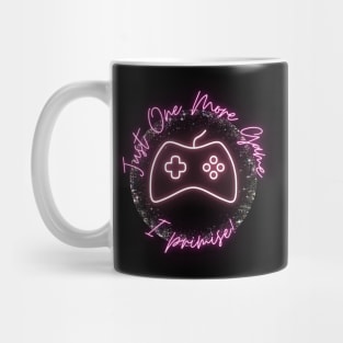 Just One More Game I Promise! Girl Gamer Mug